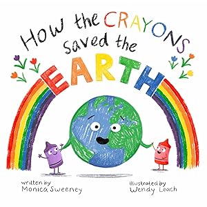 How the Crayons Saved the Earth (5)