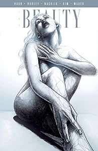 Beauty Volume 6 (The Beauty) by Jeremy Haun