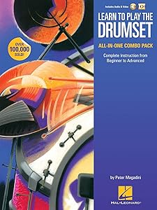 Learn to Play the Drumset - All-in-One Combo Pack: Complete Instruction from Beginner to Advanced by Peter Magadini