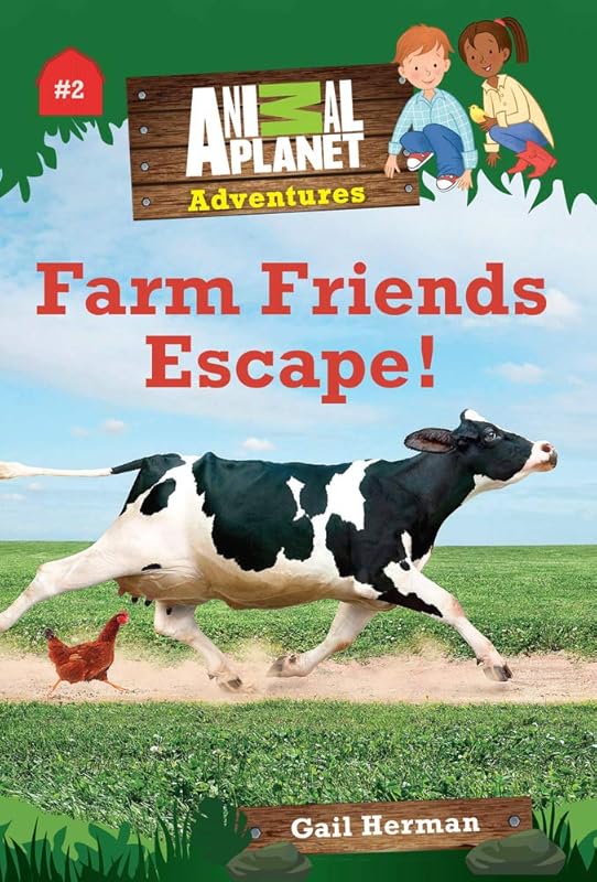 Farm Friends Escape! (Animal Planet Adventures Chapter Books #2) by Animal Planet