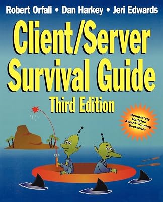 Client/Server Survival Guide, 3rd Edition
