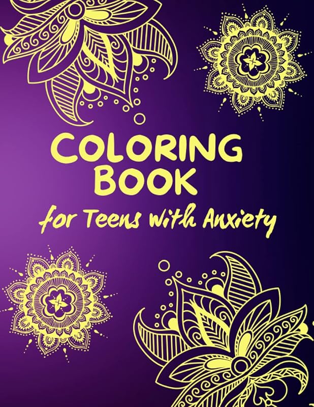Coloring Book for Teens with Anxiety: Easy Mandala Coloring Book for Teens and Adults I 70 Patterns and Motivational Quotes to Color for Relaxation, Stress Relieving, and Meditation by Misty Mison