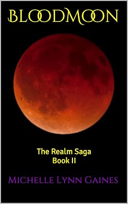 BloodMoon: The Realm Saga Book II