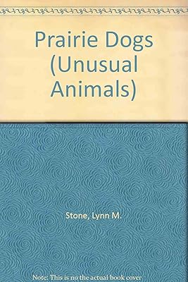 Prairie Dogs (Unusual Animals)