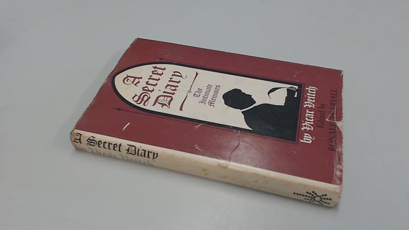 A secret diary: The intimate memoirs of Vicar Veitch; by William Veitch