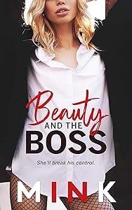Beauty and the Boss by MINK