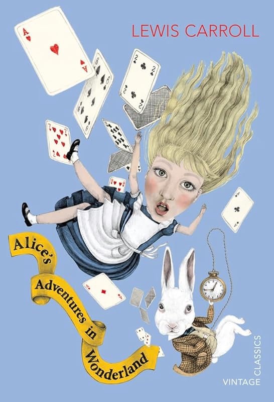 Alice's Adventures in Wonderland and Through the Looking Glass (Vintage Children's Classics) by Lewis Carroll