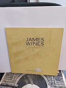 Architectural Drawings: James Wines by Mansour Saminipour
