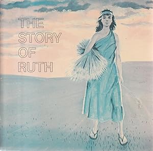 The Story of Ruth (The Bible in Story and Song Series)