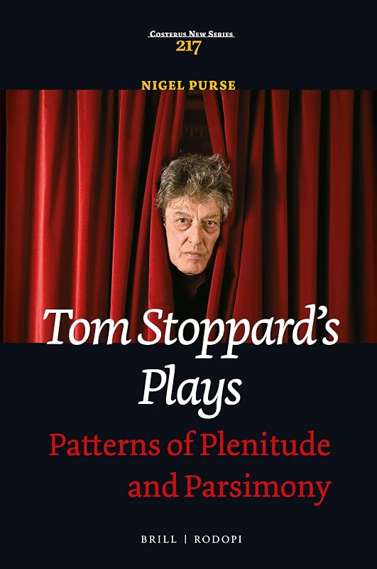 Tom Stoppards Plays (Costerus, 217) by Nigel Purse