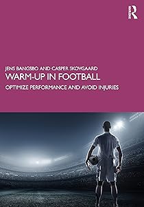 Warm-up in Football: Optimize Performance and Avoid Injuries