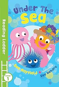 Under the Sea (Reading Ladder Level 1) by Sue Mayfield