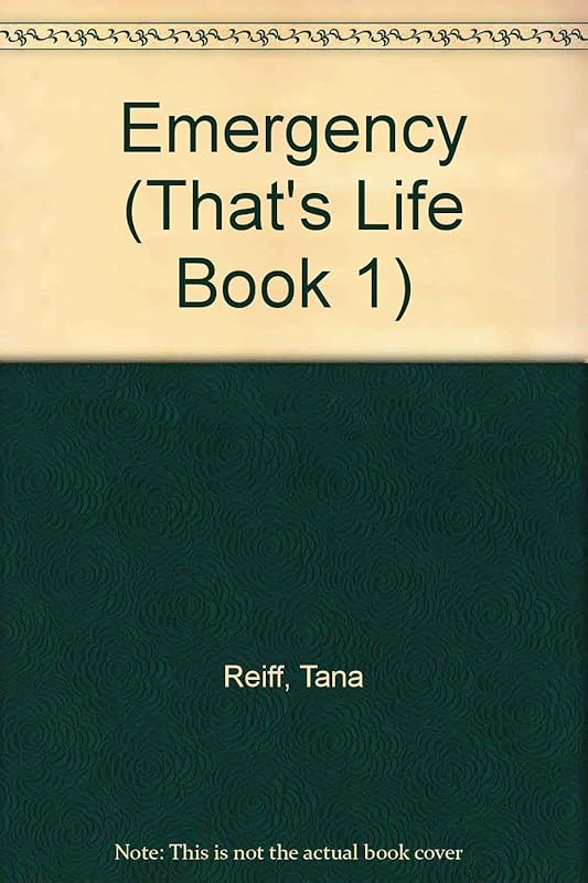 Emergency (That's Life Book 1) by Tana Reiff