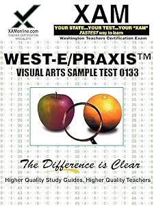 West-E/Praxis II Visual Arts Sample Test 0133