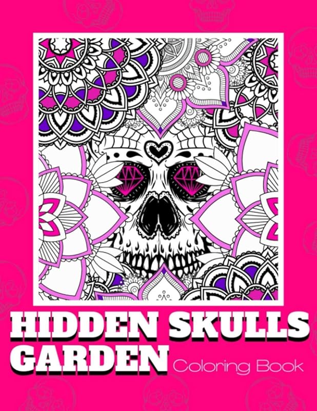 Hidden Skulls Garden Coloring Book: Funny Designs Book ( 8.5 x 11 in ) by Purple Press