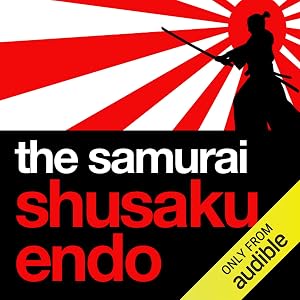 The Samurai by Shusaku Endo