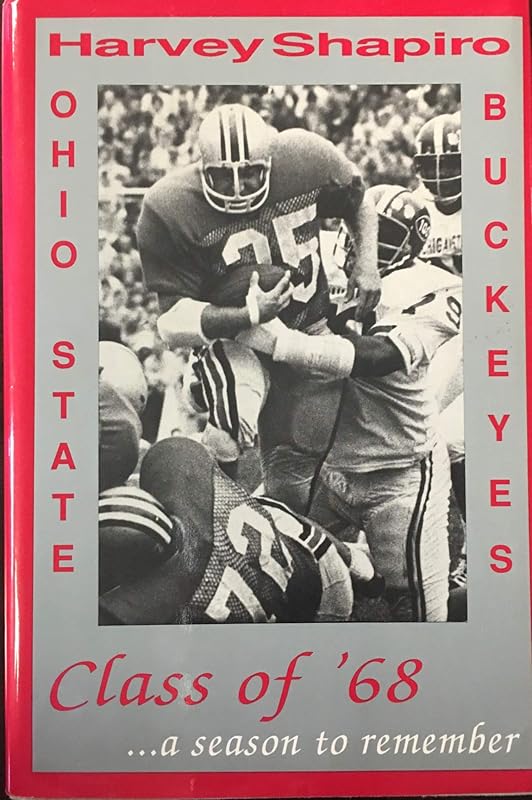 Class of '68: A Season to Remember by Harvey Shapiro