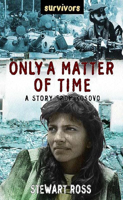 Only a Matter of Time (Survivors) by Stewart Ross