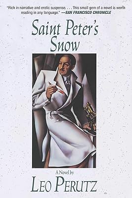 Saint Peter's Snow: A Novel