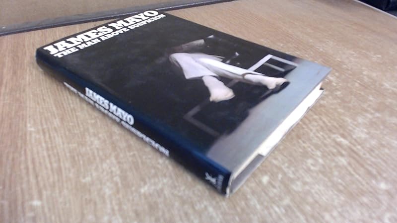 The man above suspicion by James Mayo
