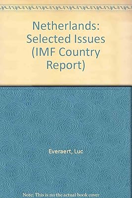 Netherlands: Selected Issues (IMF Country Report)