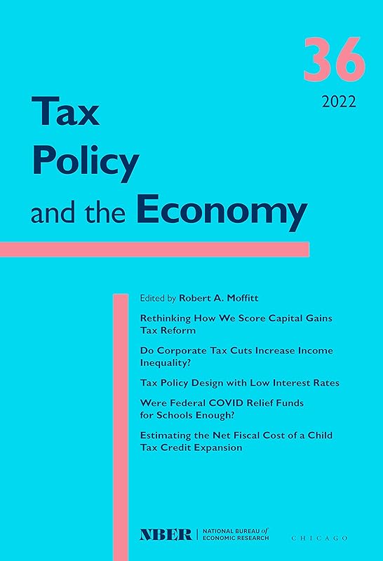 Tax Policy and the Economy, Volume 36 (National Bureau of Economic Research Tax Policy and the Economy) by Robert A. Moffitt