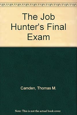 The job hunter's final exam