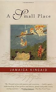 A Small Place by Jamaica Kincaid