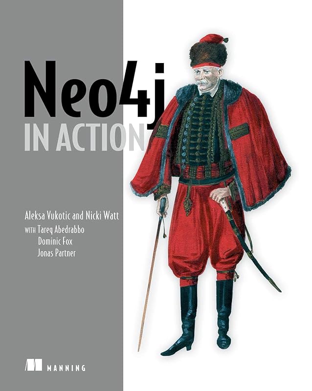 Neo4j in Action by Aleksa Vukotic