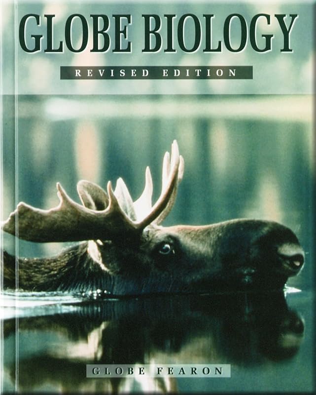 Title: GLOBE BIOLOGY HARDCOVER TEXT C99 by Pearson Education