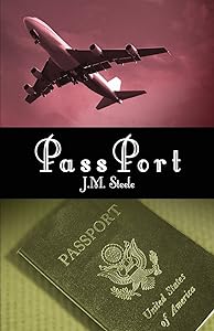 Passport by J. M. Steele
