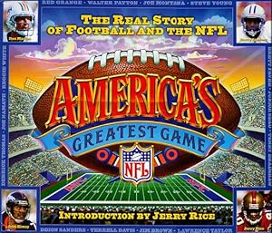 America's Greatest Game: The Real Story of Football and the NFL
