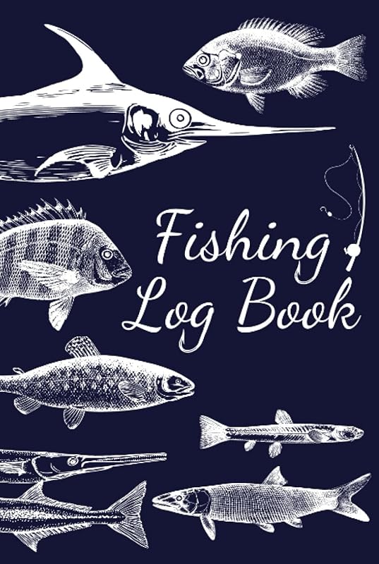 Fishing Log Book: A Detailed Fishing Log with Fun Facts, Puns and Sketch Blanks for Your Tackle Box by Leo Fisher