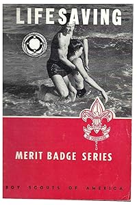 Lifesaving (Merit Badge Series)