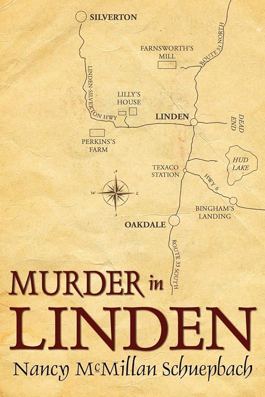 MURDER IN LINDEN by Nancy Schuepbach