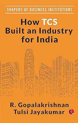 How TCS Built An Industry For India