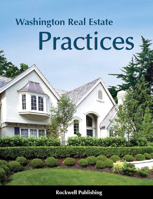 Washington Real Estate Practices - 9th Ed by Rockwell Publishing