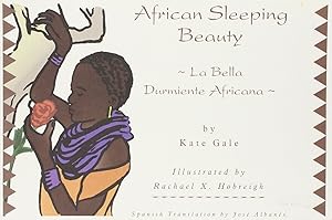 African Sleeping Beauty / La Bella Durmiente Africana by Kate Gale