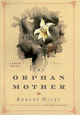The Orphan Mother: A Novel