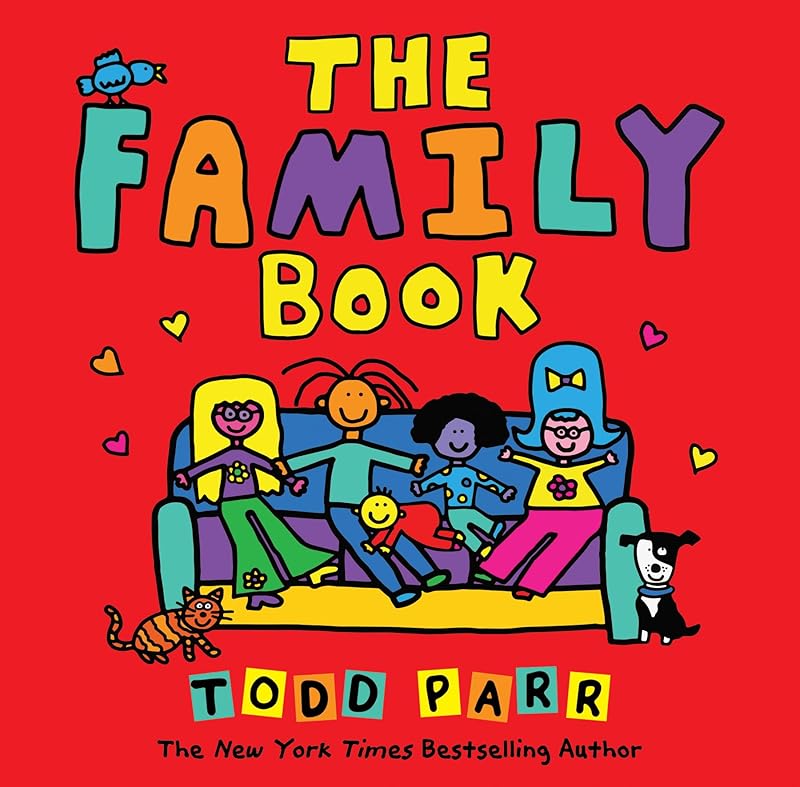 The Family Book (Todd Parr Picture Books) by Todd Parr
