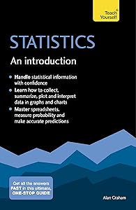 Statistics: An Introduction: Teach Yourself: The Easy Way to Learn Stats