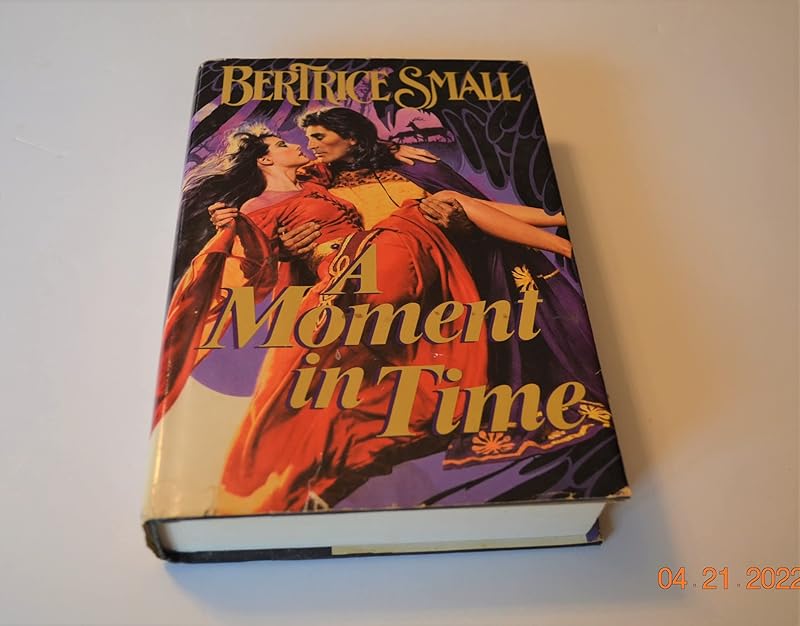 A Moment in Time by Bertrice Small