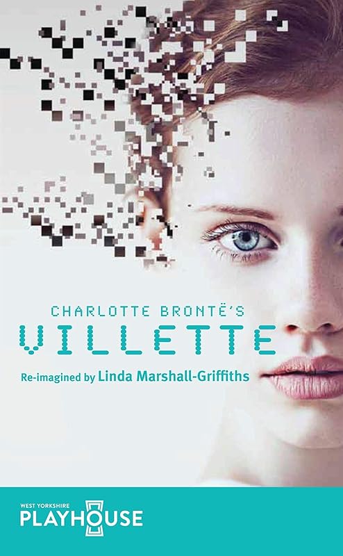 Villette (Oberon Modern Plays) by Linda Marshall-Griffiths