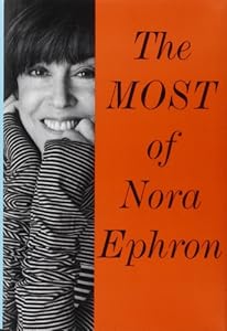 The Most of Nora Ephron