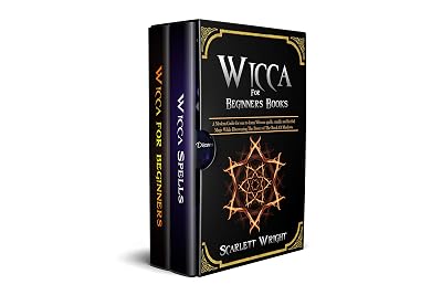 Wicca For Beginners Books: 2 Manuscripts: A Powerful Modern Guide for an Aspiring Wiccan to learn spells, candle and herbal Magic While Discovering The Power of The Book Of Shadows