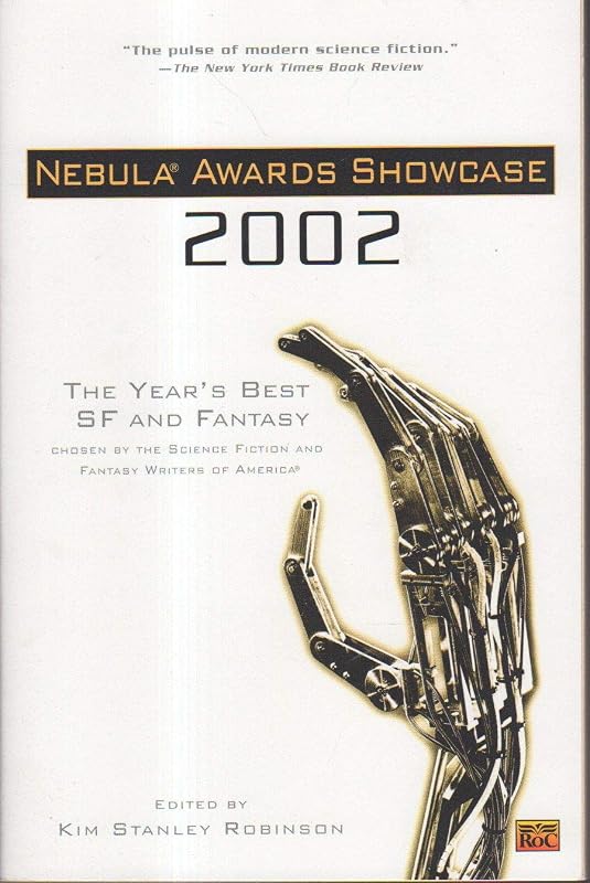 Nebula Awards Showcase 2002 by Kim Stanley Robinson