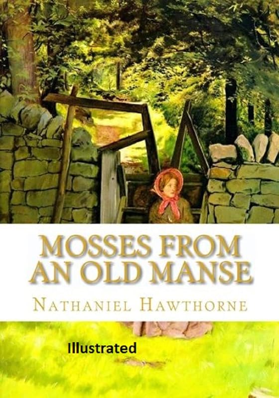 An Old Manse Illustrated by Nathaniel Hawthorne