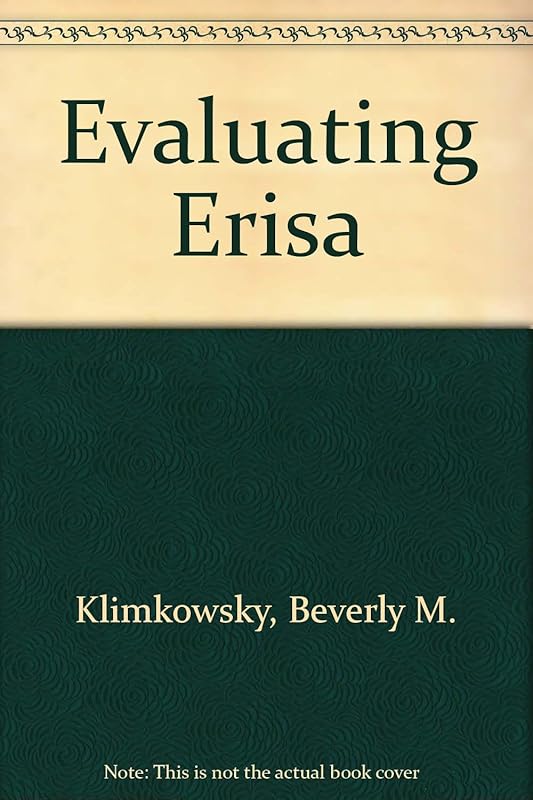 Evaluating Erisa by Beverly M. Klimkowsky