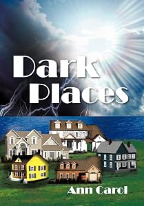 Dark Places by Ann Carol