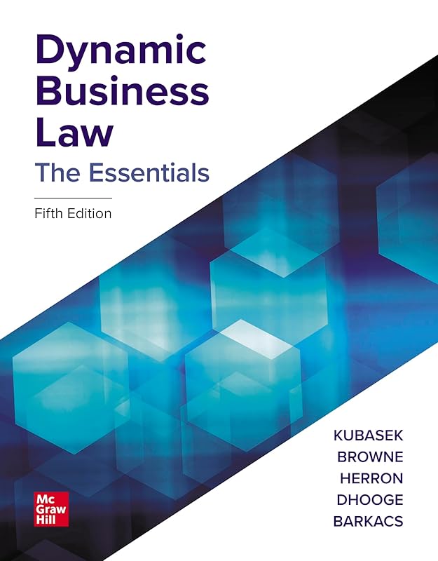 Loose Leaf for Dynamic Business Law: The Essentials by Nancy K. Kubasek